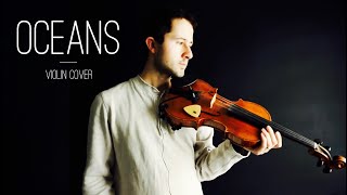 Oceans Hillsong United  Violin Cover [upl. by Howland]