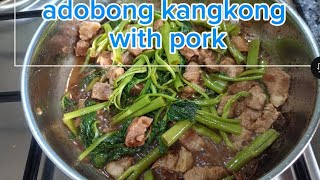 adobong kangkong with pork [upl. by Heiskell]