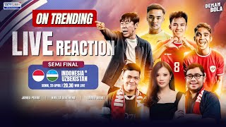 LIVE REACTION  UZBEKISTAN VS INDONESIA  AFC U23 ASIAN CUP 2024  DEMAM BOLA [upl. by Jacinto]