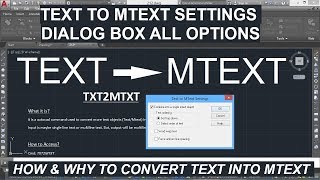 212 EXPRESS TOOLTEXTCONVERT TEXT TO MTEXT TXT2MTXT OPTION USES WORKING ETC [upl. by Eenwahs590]