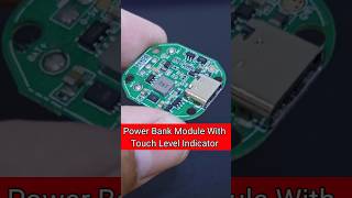 Power Bank Module With Touch Level Indicator [upl. by Anikes]