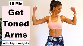 15 Min Slimmer Toned Arms Workout  With Lightweights [upl. by Alysoun]