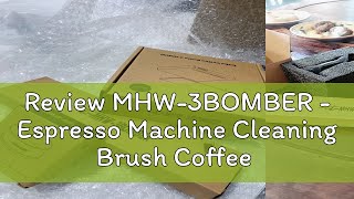 Review MHW3BOMBER  Espresso Machine Cleaning Brush Coffee Machine Cleaning Nylon Brush [upl. by Shepp467]