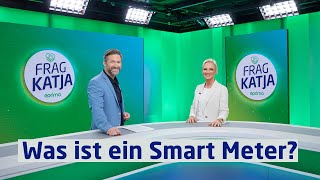 Frag Katja Folge 01 Smart Meter [upl. by Ztnaj]