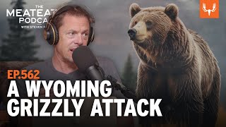 A Wyoming Grizzly Attack  The MeatEater Podcast Ep 562 [upl. by Berte]