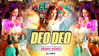 DEO DEO DISAKA DISAKA  REMIX  DJ GRX [upl. by Ahsekar183]