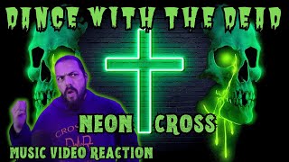 Dance With The Dead  Neon Cross feat Brandon Saller  First Time Reaction [upl. by Zoha]