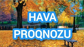 HAVA proqnozu Xeberizle [upl. by Shelman]