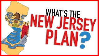 The New Jersey Plan [upl. by Janot]