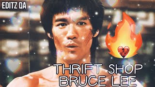 THRIFT SHOP BRUCE LEE VERSION 🔥❤️🔥 [upl. by Bradstreet]