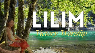 LILIM  Victory Worship With Lyrics  Shiela Piet [upl. by Leahcir313]