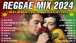 NEW REGGAE MIX 2024 🎶 BEST ENGLISH REGGAE LOVE SONGS NONSTOP 💕 TOP REGGAE MIX OF ALL TIME [upl. by Tench313]