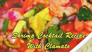 Shrimp Cocktail Recipe With Clamato [upl. by Settera]