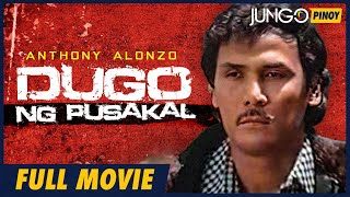 Dugo ng Pusakal  Anthony Alonzo Jean Saburit Paquito Diaz  Full Tagalog Action Movie [upl. by Avilo245]