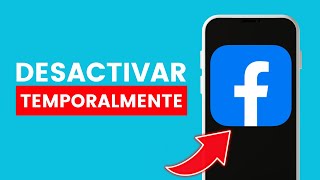 Cómo Desactivar una Cuenta de Facebook Temporalmente ✅ 2024 [upl. by Airad]