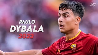 Paulo Dybala 202223 ► Magic Skills Assists amp Goals  Roma  HD [upl. by Thibault]