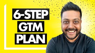 Go To Market Plan  6 Steps to Creating a GotoMarket Plan [upl. by Somerville809]