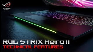 Technical Features  ROG Strix Hero II GL504  ROG [upl. by Manoff]