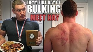 IIFYM Full Day of Eating Meet Day Bulking [upl. by Waring]