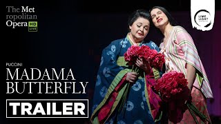 MET OPERA MADAMA BUTTERFLY  Trailer [upl. by Ressler]