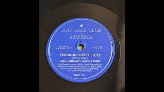 Louis Dumaines Jazzola Eight  Franklin Street Blues [upl. by Ertemed]