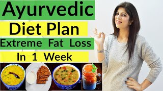 Ayurvedic Diet Plan For Extreme Fat Loss  Ayurveda  How To Lose Weight Fast  DrShikha Singh [upl. by Frannie144]