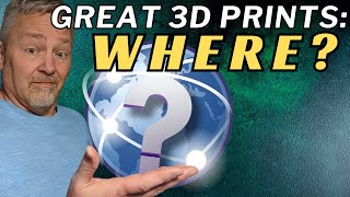 5 Steps To Find Great 3D Prints Plus 5 Websites To Get You Started [upl. by Cornwell293]