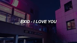 EXID이엑스아이디 알러뷰 I LOVE YOU Easy Lyrics [upl. by Emmons]