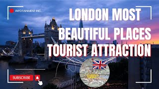 London Most Beautiful Places for Tourist Attraction [upl. by Ahsienel]