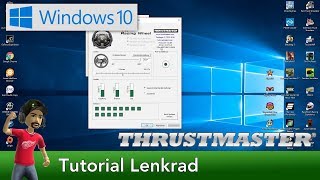 Tutorial  Thrustmaster Lenkrad Windows 10 [upl. by Aicyle781]