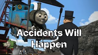 Accidents Will Happen MV [upl. by Fraya]