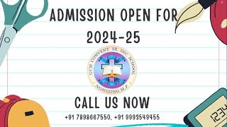 New Academic Session 202425 Admission OpenGCM Convent School Nowgong [upl. by Burnham]