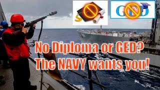 No Diploma or GED The Navy wants [upl. by Jacynth672]