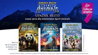 Spirit Animals Upadek bestii  tom 3 quotPowrótquot [upl. by Anrehs]