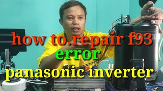 how to repair error f 93 panasonic inverter [upl. by Dixie763]