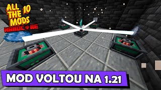 Esse MOD voltou da 112 para 121  Minecraft ATM 10 Hardcore E21 121 [upl. by Elysia377]