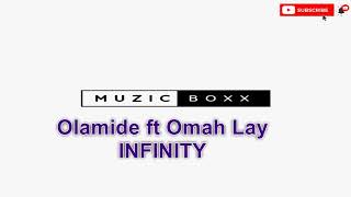 Olamide ft Omah LayInfinityKaraoke Version [upl. by Hendrik]