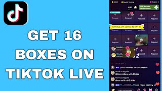 How to Get 16 Boxes On Tiktok Live [upl. by Diane-Marie]