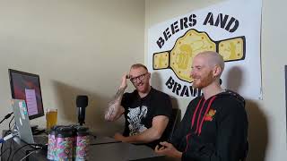 Beers and Brawls Episode 49 Ben Rosenthal [upl. by Ognimod]