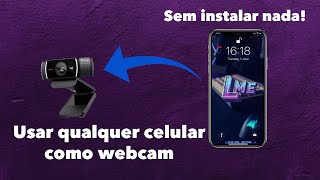 QUALQUER CELULAR COMO WEBCAM NO OBS DE GRAÇA E SEM INSTALAR NADA [upl. by Faus526]