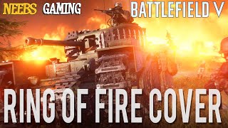 Ring of Fire Cover Battlefield Firestorm [upl. by Ginder]