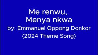 Merenwu Menya Nkwa Official Lyrics Pentecost Song [upl. by Vocaay273]