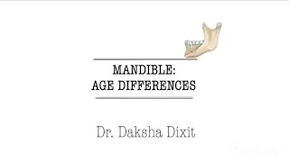 OSTEOLOGY OF AGE DIFFERENCES OF MANDIBLE [upl. by Gahan]