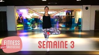 Fitness Après Grossesse – Semaine 3 [upl. by Yellek]