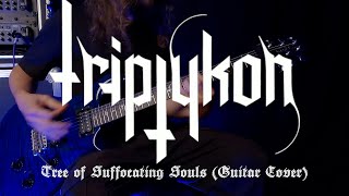 Triptykon  Tree of Suffocating Souls Guitar Cover [upl. by Sivartal]