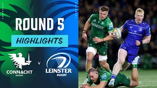 Connacht v Leinster Highlights  Round 5  URC 202425 [upl. by Nap]