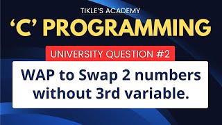 C PROGRAMMING UNIVERSITY QUESTIONS 2 TIKLESACADEMY [upl. by Karly]