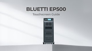 BLUETTI EP500  Menu amp Settings [upl. by Ajnat]