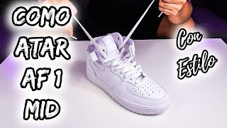 ⚠️COMO ATAR AIR FORCE 1 MID  2024 🔥3 ESTILOS How to LACE AIR FORCE 1 [upl. by Jolene]