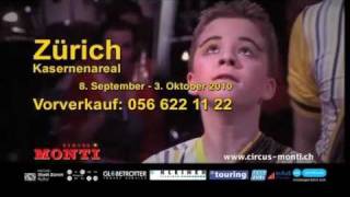 Circus Monti – «Monti 2010» – Spot Zürich [upl. by Llerat]